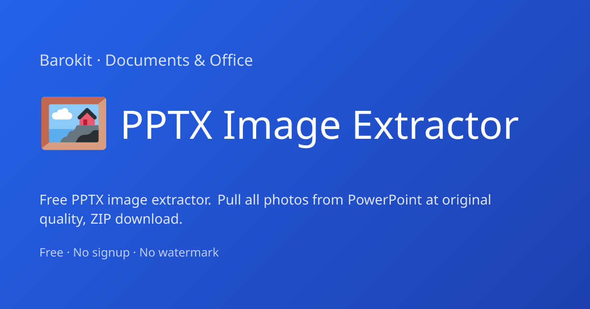 PPTX Image Extract | Barokit | Barokit